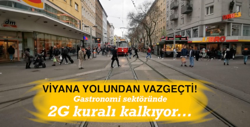 Viyana’da 2G kuralı kalkıyor! Hastane ve Bakım evlerinde PCR test zorunluluğu devam ediyor