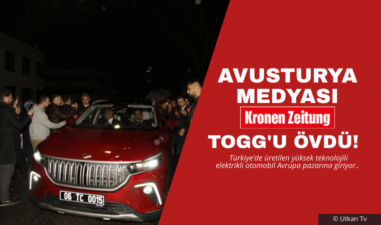 Avusturya medyası Kronen Zeitung TOGG’u övdü: Türkiye’de üretilen yüksek teknolojili elektrikli otomobil Avrupa pazarına giriyor