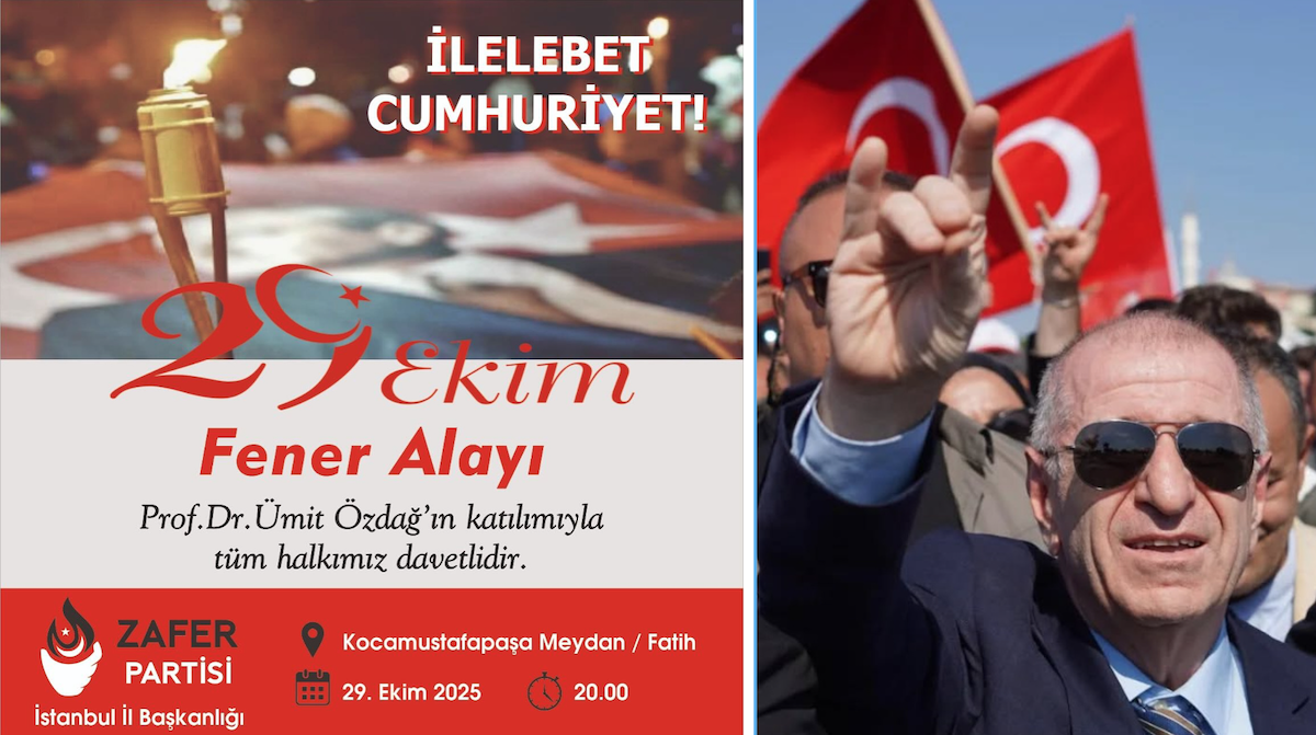 Zafer Partisi Lideri Ümit Özdağ’dan 29 Ekim Fener Alayı’na Davet: “İlelebet Cumhuriyet!”